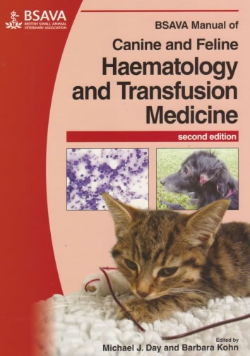 BSAVA Manual of canine and feline haematology and transfusion medicine
