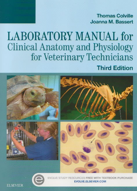 Laboratory manual for clinical anatomy and physiology for veterinary technicians