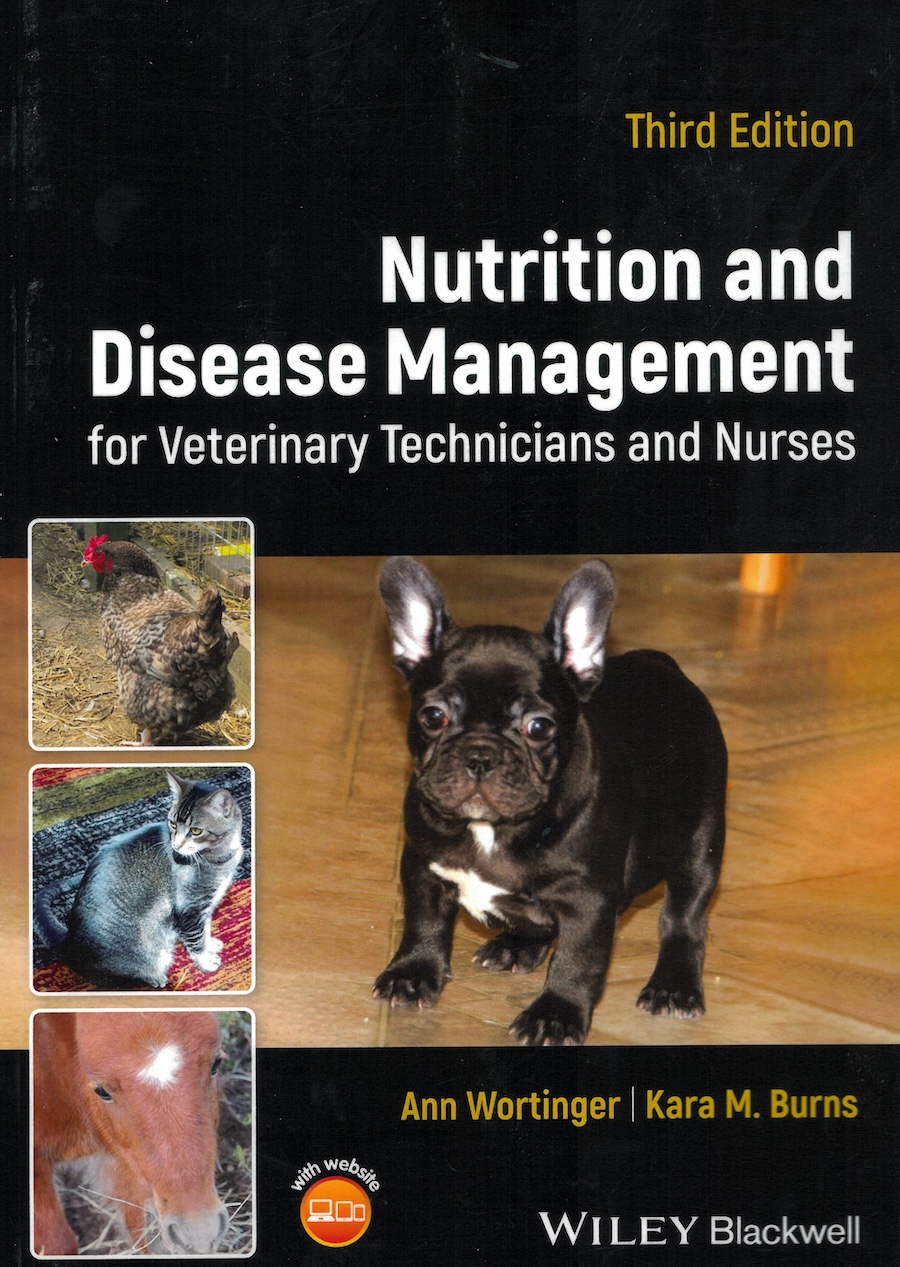 Nutrition and disease management for veterinary technicians and nurses
