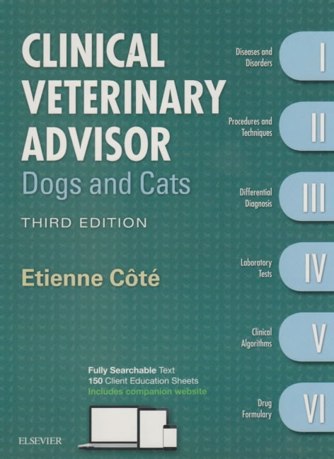 Clinical Veterinary Advisor. Dogs and cats