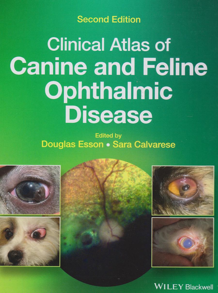 Clinical atlas of canine and feline opthalmic disease